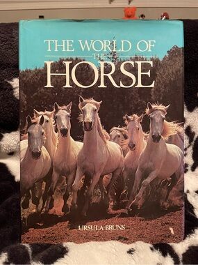 The World of Horses by Ursula Bruns Hardback Book